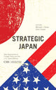 Book cover of: Strategic Japan. By: Michael J. Green