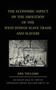 Book cover of: Economic Aspect of the Abolition of the West Indian Slave Trade and Slavery. By: Darity, William, Jr.