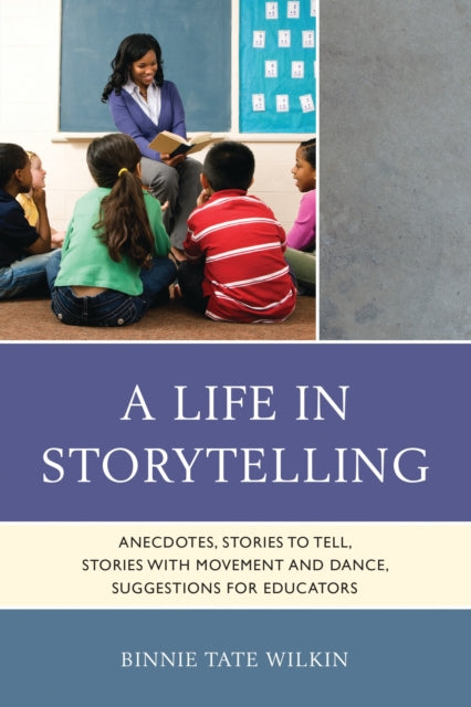 Book cover of: Life in Storytelling
