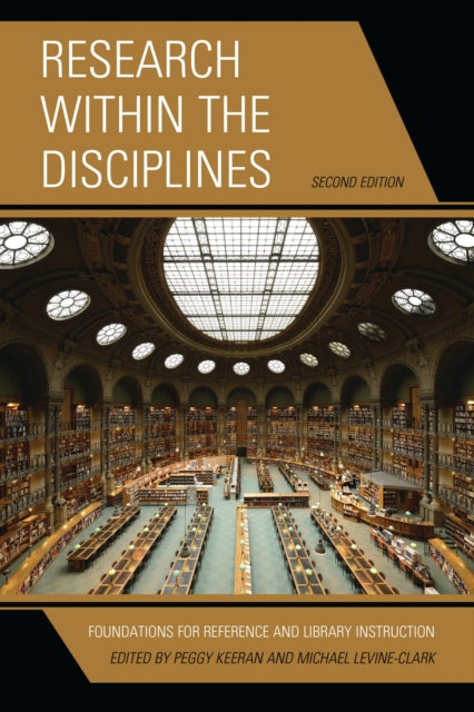 Book cover of: Research within the Disciplines. By: Michael Levine-Clark