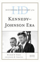 Book cover of: Historical Dictionary of the Kennedy-Johnson Era. By: Joseph M. Siracusa