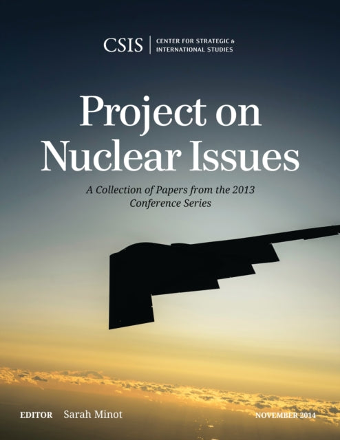 Book cover of: Project on Nuclear Issues. By: Sarah Minot