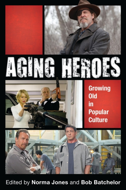 Book cover of: Aging Heroes. By: Norma Jones