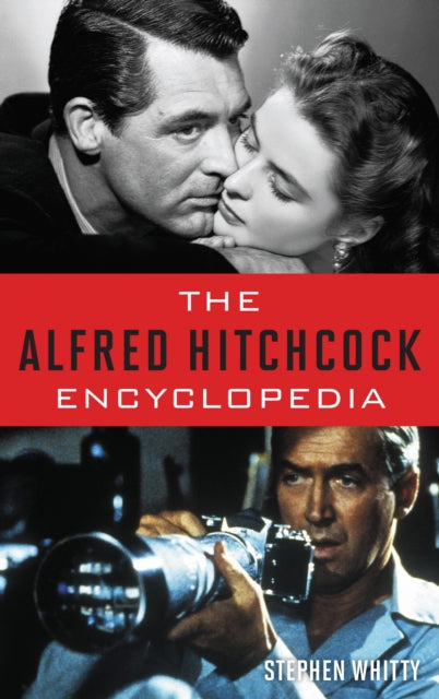 Book cover of: Alfred Hitchcock Encyclopedia. By: Stephen Whitty