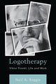 Book cover of: Logotherapy. By: Neil A. Soggie