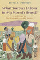 Book cover of: What Sorrows Labour in My Parent's Breast?. By: Brenda E. Stevenson