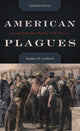 Book cover of: American Plagues. By: Stephen H. Gehlbach