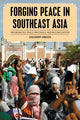 Book cover of: Forging Peace in Southeast Asia. By: Zachary Abuza