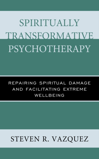 Spiritually Transformative Psychotherapy