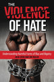 Book cover of: Violence of Hate. By: Jack Levin