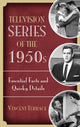 Book cover of: Television Series of the 1950s. By: Vincent Terrace