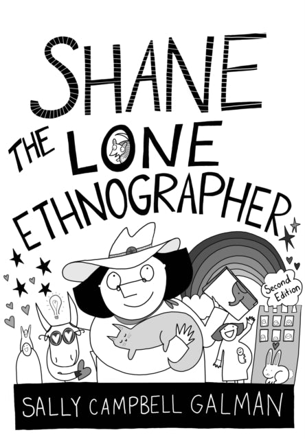 Book cover of: Shane, the Lone Ethnographer. By: Sally Campbell Galman