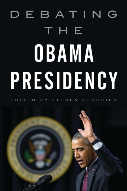 Book cover of: Debating the Obama Presidency