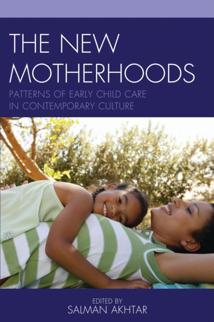 Book cover of: New Motherhoods