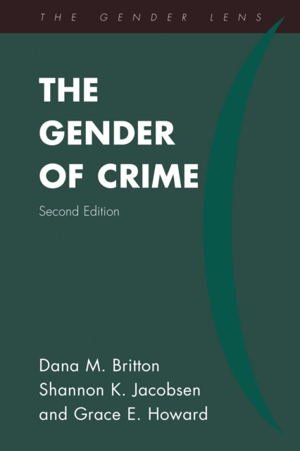 Book cover of: Gender of Crime. By: Jacobsen Britton