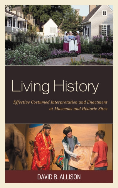 Book cover of: Living History. By: David B. Allison