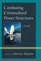 Book cover of: Combating Criminalized Power Structures