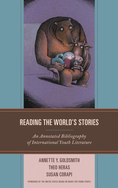 Book cover of: Reading the World's Stories. By: Heras Cora Goldsmith