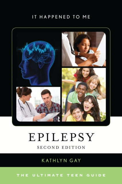 Book cover of: Epilepsy. By: Kathlyn Gay
