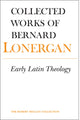 Book cover of: Early Latin Theology. By: Bernard Lonergan
