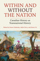 Book cover of: Within and Without the Nation. By: Karen Dubinsky