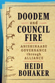 Book cover of: Doodem and Council Fire. By: Heidi Bohaker
