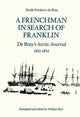 Book cover of: Frenchman in Search of Franklin. By: Emile Frederic de Bray