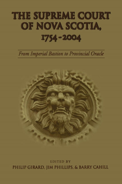 Book cover of: Supreme Court of Nova Scotia, 1754-2004. By: Barry Cahill