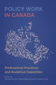 Book cover of: Policy Work in Canada. By: Michael Howlett