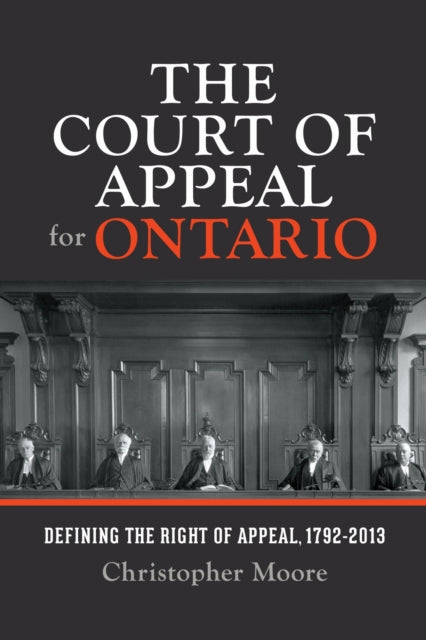 Book cover of: Court of Appeal for Ontario. By: Christopher Moore