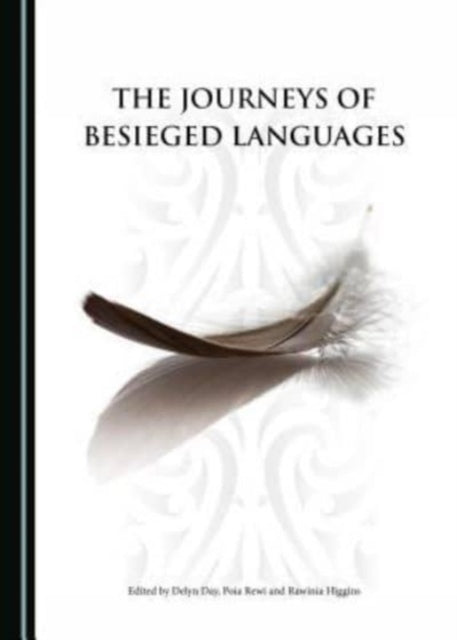 Book cover of: Journeys of Besieged Languages