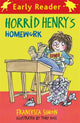 Book cover of: Horrid Henry Early Reader: Horrid Henry's Homework