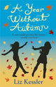 Book cover of: Year without Autumn. By: Liz Kessler