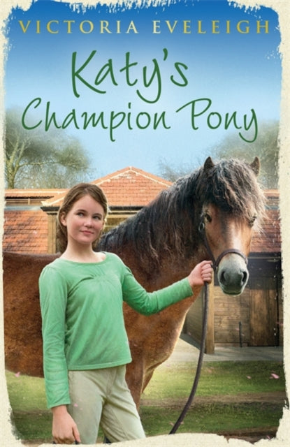 Book cover of: Katy's Exmoor Ponies: Katy's Champion Pony