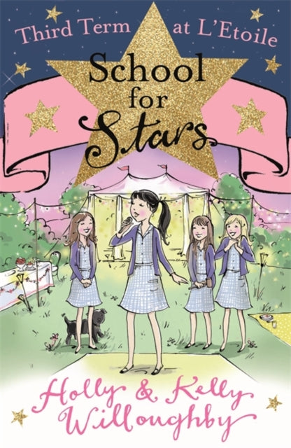 Book cover of: School for Stars: Third Term at L'Etoile
