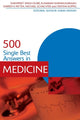 Book cover of: 500 Single Best Answers in Medicine