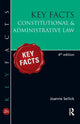 Book cover of: Key Facts: Constitutional & Administrative Law, BRI. By: Joanne Sellick