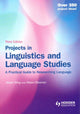 Book cover of: Projects in Linguistics and Language Studies