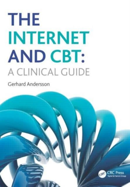 Book cover of: Internet and CBT. By: Gerhard Andersson