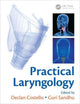 Book cover of: Practical Laryngology. By: Declan Costello