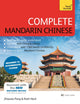 Book cover of: Complete Mandarin Chinese (Learn Mandarin Chinese with Teach Yourself). By: Zhaoxia Pang