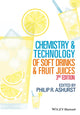 Book cover of: Chemistry and Technology of Soft Drinks and Fruit Juices. By: P. R. Ashurst