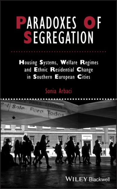 Paradoxes of Segregation