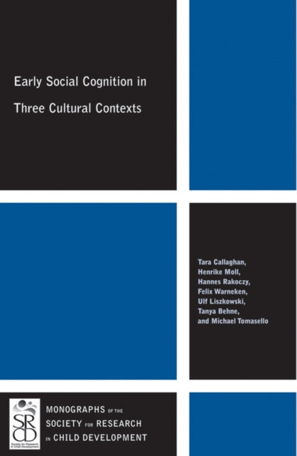 Book cover of: Early Social Cognition in Three Cultural Contexts