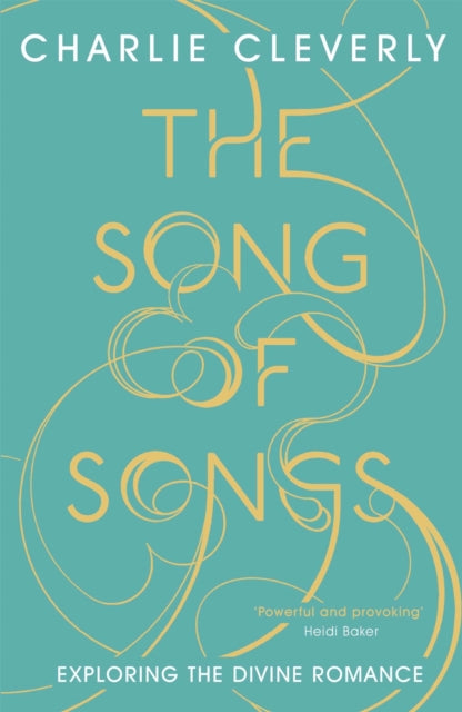 Book cover of: Song of Songs. By: Charlie Cleverly