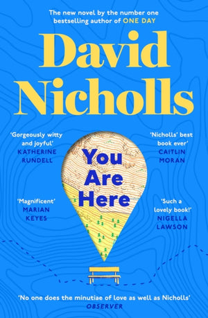 You Are Here, The Instant Number 1 Sunday Times Bestseller, from the author of One Day