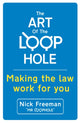 Book cover of: The Art of the Loophole
