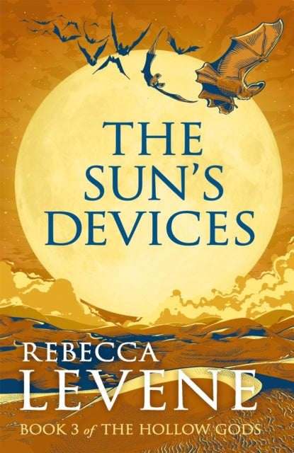 Book cover of: Sun's Devices. By: Rebecca Levene