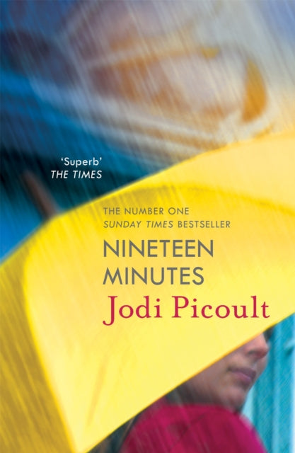 Book cover of: Nineteen Minutes. By: Jodi Picoult