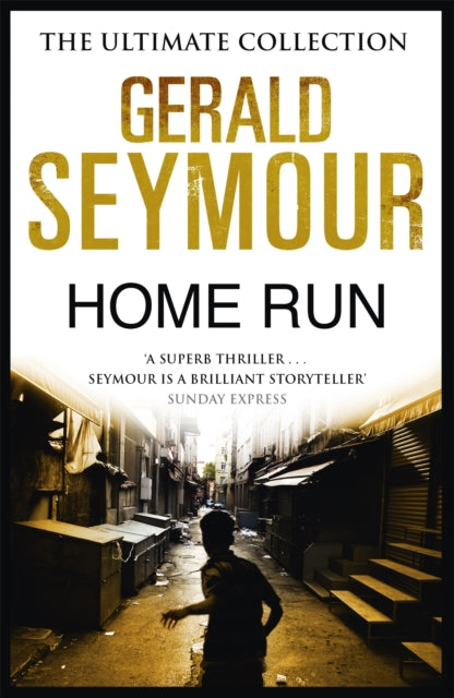 Book cover of: Home Run. By: Gerald Seymour